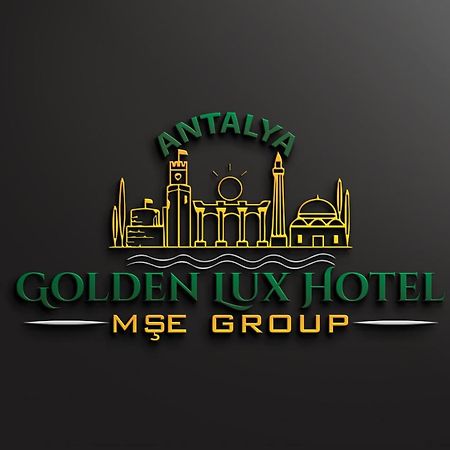 Golden Lux Hotel Αττάλεια Εξωτερικό φωτογραφία